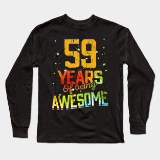 59 Years Of Being Awesome Gifts 59th Anniversary Gift Vintage Retro Funny 59 Years Birthday Men Women Long Sleeve T-Shirt